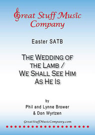 The Wedding of the Lamb/We Shall See Him As He Is SATB choral sheet music cover Thumbnail